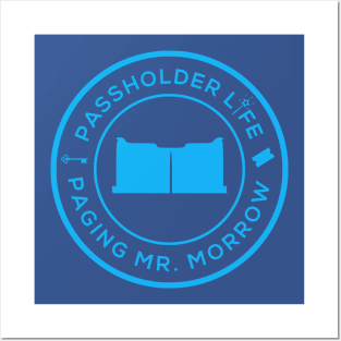 Passholder Life - Paging Mr. Morrow Posters and Art